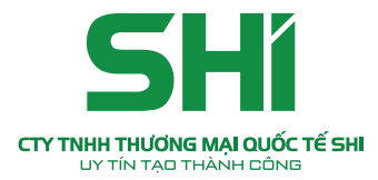 CÔNG TY TNHH THƯƠNG MẠI QUỐC TẾ SHI – UY TÍN TẠO THÀNH CÔNG